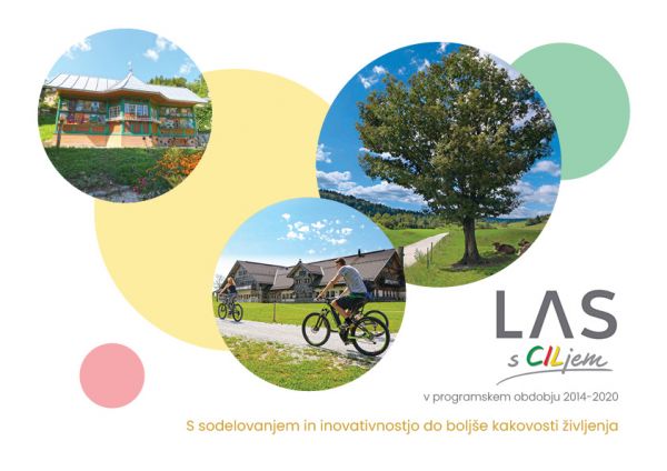 LAS s CILjem v programskem obdobju 2014-2020 - S sodelovanjem in inovativnostjo do boljše kakovosti življenja