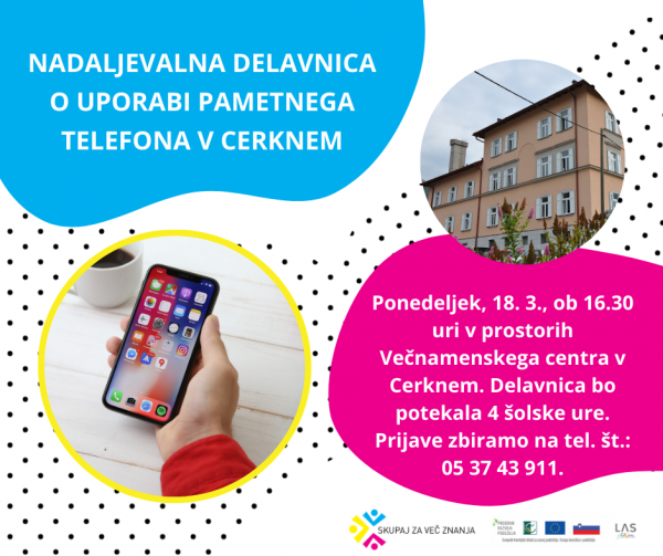 Nadaljevalna delavnica o uporabi pametnega telefona v Cerknem