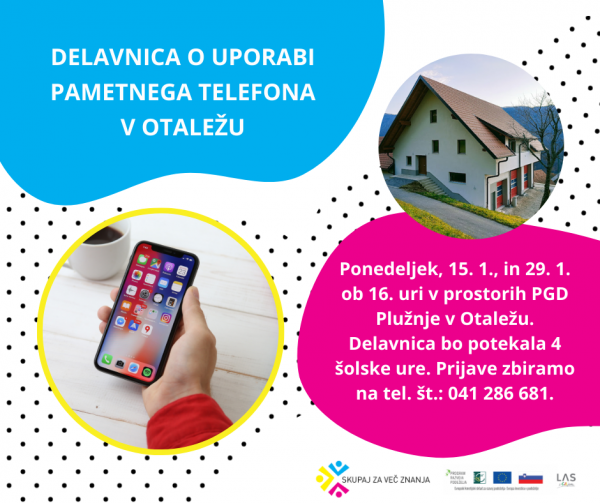 Delavnica o uporabi pametnega telefona v Otaležu